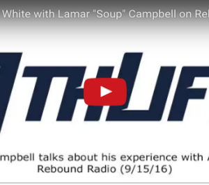 Lamar “Soup” Campbell and Carrie Leger White on Rebound Radio