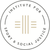 Institute for sports. and social. justice